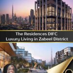Zabeel District Residences: DIFC’s First Freehold Homes